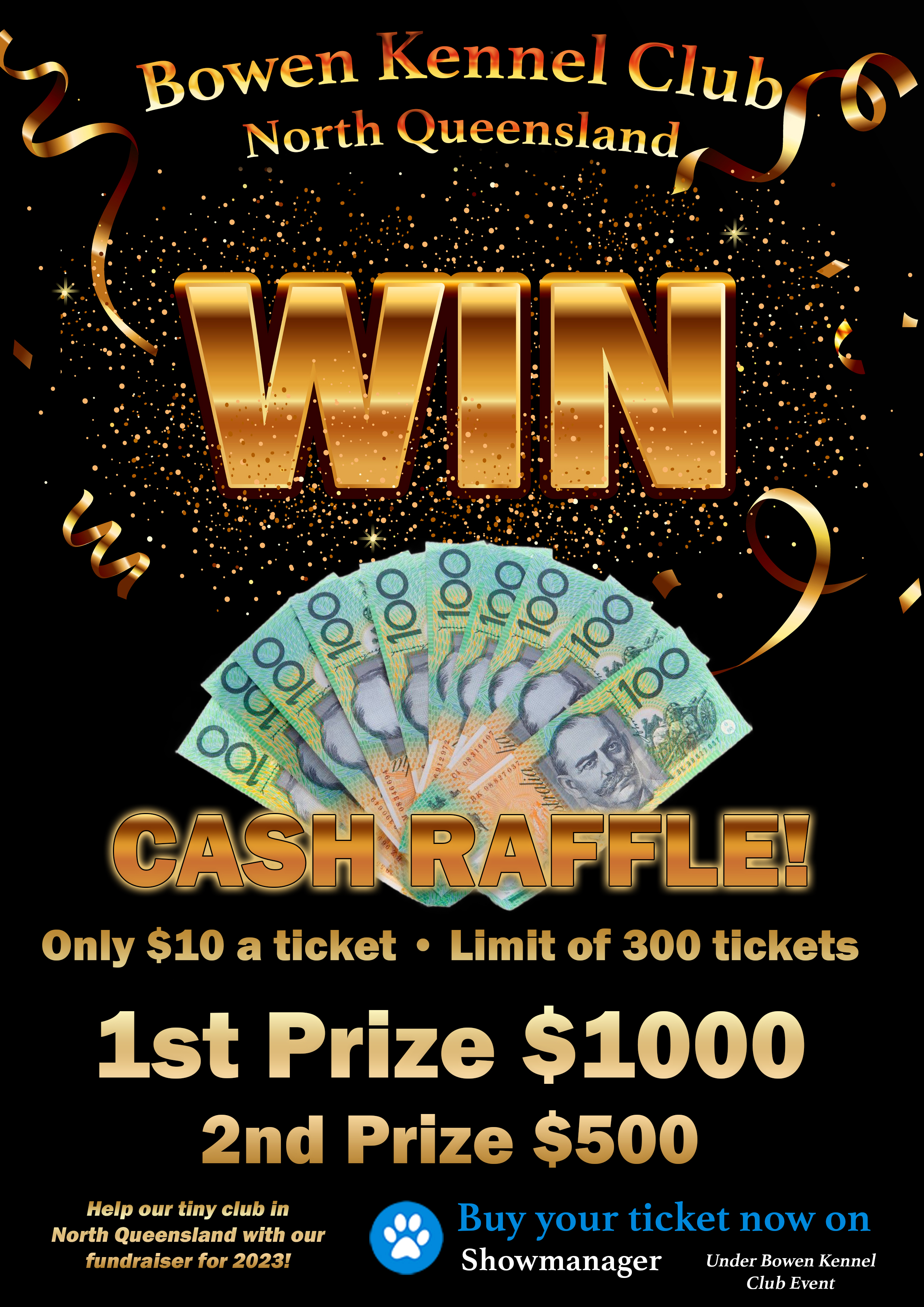 Show Rate Raffle Show Manager - Cash Raffle - Sun 26 Mar 2023 (Bowen Kennel Club)
