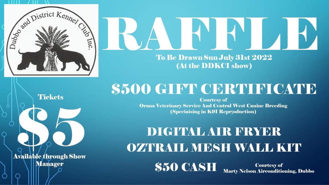 Show Manager - Raffle - Sun 31 Jul 2022 (Dubbo & District Kennel Club)